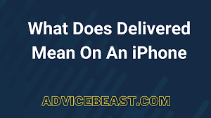 What Does Delivered Mean on iPhone?